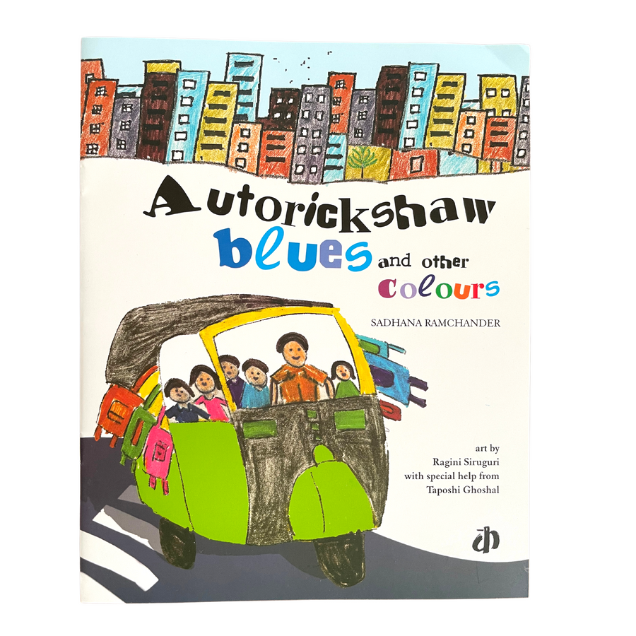 Autorickshaw blues and other colours | オートリキシャの詩